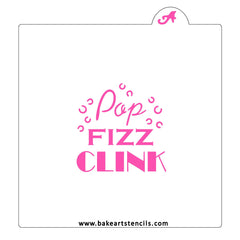 Pop Fizz Clink Cookie Stencil