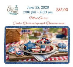 Mini-Series: Cookie with Buttercream Class - July 4th theme - June 28th - 2:00 to 4:00pm