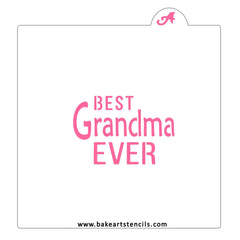 Best Grandma Ever Stencil