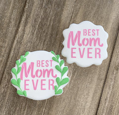 Best Mom Ever Cookie Stencil