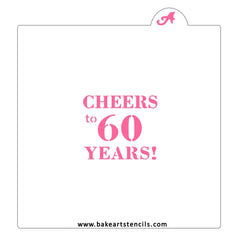 Cheers to 60 Years Stencil