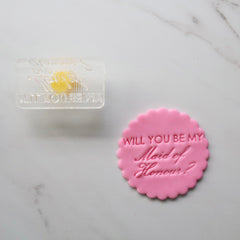 WILL YOU BE MY MAID OF HONOUR EMBOSSER