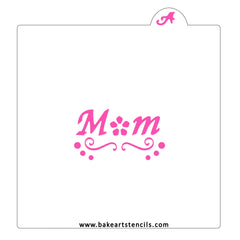 Mom Flowers Cookie Stencil