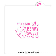 You Are Berry Sweet PYO Stencil