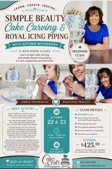 Beginner Cake Carving & Royal Icing with Autumn McPherson - October 22nd & 23rd - 5:00 to 9:00pm $425.00
