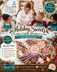 Deck the Charcuterie Board Class  - December 19th - 10:30 to 2:30