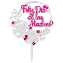 Feliz Día de las Madres